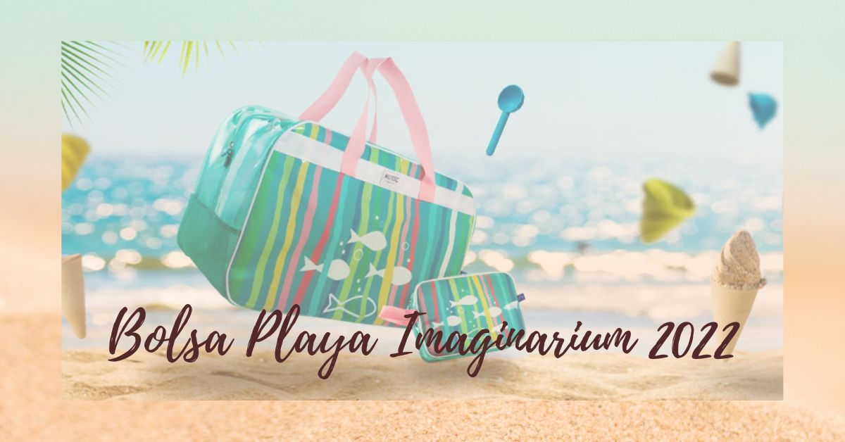 Bolsa Playa Imaginarium 2022